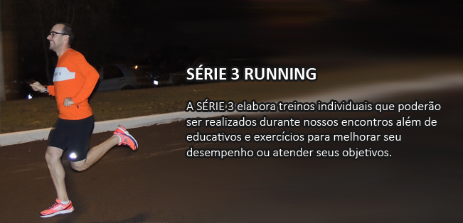 SÉRIE3 RUNNING